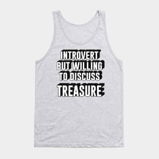 Introvert but willing to discuss Treasure teume text | Morcaworks Tank Top